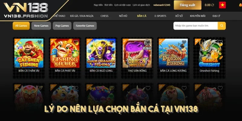Lý do nên lựa chọn bắn cá tại VN138