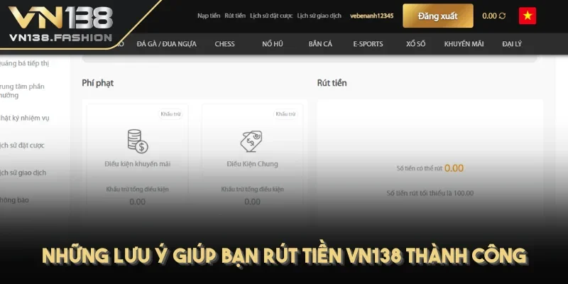 Những lưu ý giúp bạn rút tiền VN138 thành công