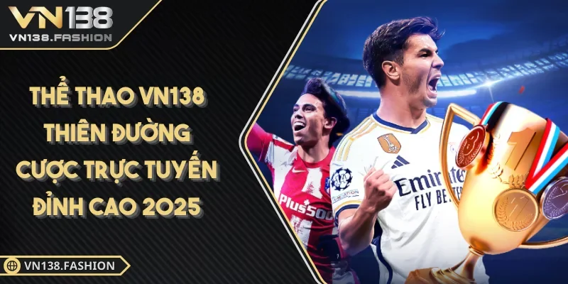 Thiên đường thể thao VN138