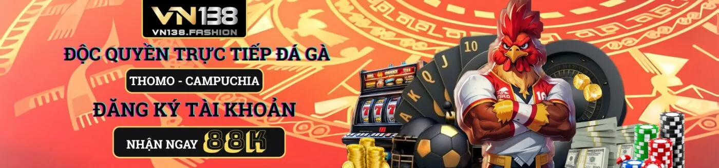 Đăng ksy VN138 nhận 88K