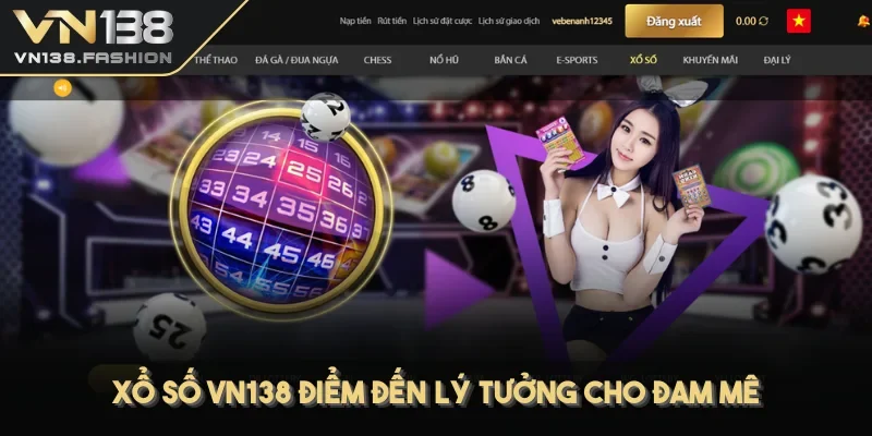 Xổ số VN138 điểm đến lý tưởng cho đam mê