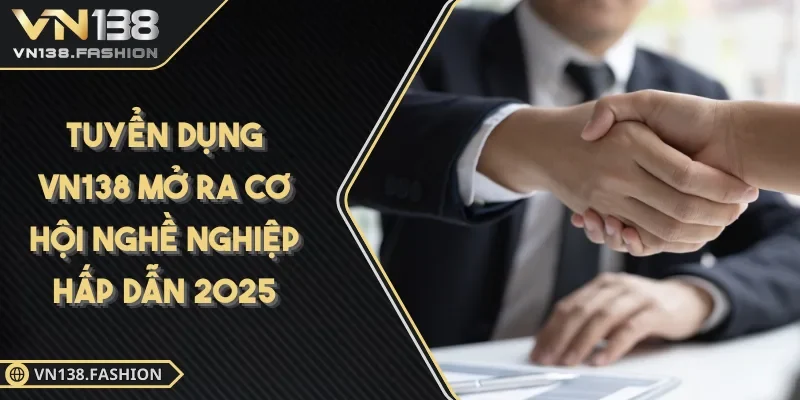 Tuyển dụng VN138