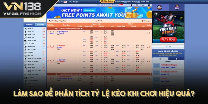 Làm sao để phân tích tỷ lệ kèo khi chơi hiệu quả?